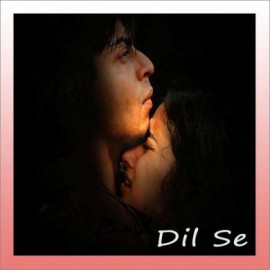 Aye Ajnabi - Dil Se - Udit Narayan - 1998