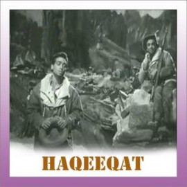 Masti Mein Chhed Ke - Haqeeqat - Mohammad Rafi - 1963