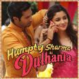 Samjhawan - Humpty Sharma Ki Dulhania - Arijit Singh, Shreya Ghoshal - 2014