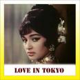 Le Gayi Dil Gudiya                           - Love In Tokyo - Mohd. Rafi - 1966