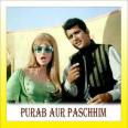 Dulhan Chali Haan Pehen Chali - Purab Aur Pachhim - Mahendra Kapoor - 1970