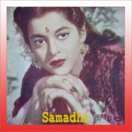 Gore Gore O Banke Chhore - Samadhi - Lata Mangeshkar, Ameerbai Karnataki - 1950