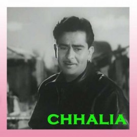 Chhaliya Mera Naam - Chhalia - Mukesh - 1960