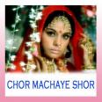 Le Jayenge-2 - Chor Machaye Shor - Asha Bhosle. Kishore - 1974