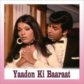 Chura Liya Hai Tumne - Yaadon Ki Baaraat - Asha Bhosle-Mohd. Rafi - 1973