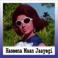 O Dilbar Janiye - Haseena Maan Jayegi - Mohd.Rafi - 1968