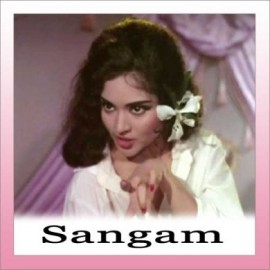 MAIN KYA KAROON RAM - Sangam - Lata Mangeshkar - 1964